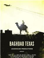 Baghdad Texas在线观看和下载