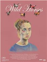 Wild Horses在线观看和下载