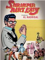 Al Madrigal: Shrimpin' Ain't Easy在线观看和下载