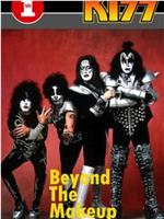 Kiss: Beyond the Makeup在线观看和下载