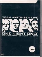 Team Antonsen Live: One Night Only在线观看和下载