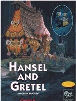 Hansel and Gretel在线观看和下载