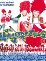 Les majorettes在线观看和下载