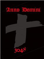 Anno Domini 3048在线观看和下载