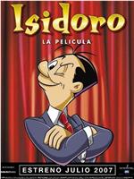 Isidoro, la película在线观看和下载