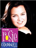 The Rosie O'Donnell Show在线观看和下载