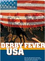 Derby-Fieber USA在线观看和下载