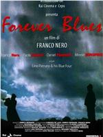 Forever Blues在线观看和下载