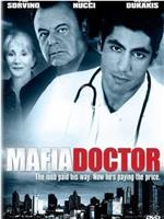 Mafia Doctor在线观看和下载