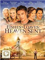 Fishes 'n Loaves: Heaven Sent在线观看和下载