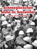 Schneeglöckchen blühen im September在线观看和下载