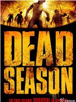 Dead Season在线观看和下载