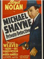 Michael Shayne: Private Detective在线观看和下载