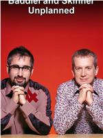 Baddiel and Skinner Unplanned在线观看和下载