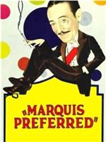 Marquis Preferred在线观看和下载