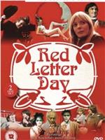 Red Letter Day在线观看和下载