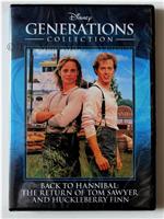 Back to Hannibal: The Return of Tom Sawyer and Huckleberry Finn在线观看和下载