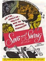 Sing and Swing在线观看和下载