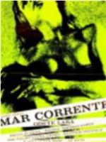 Mar Corrente在线观看和下载