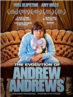 The Evolution of Andrew Andrews在线观看和下载