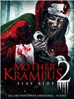 Mother Krampus 2: Slay Ride在线观看和下载