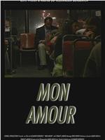 Mon amour在线观看和下载