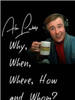 Alan Partridge: Why, When, Where, How and Whom?在线观看和下载