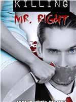 killing mr right在线观看和下载