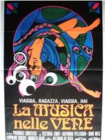 Viaggia, ragazza, viaggia, hai la musica nelle vene在线观看和下载