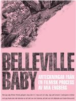 Belleville Baby在线观看和下载