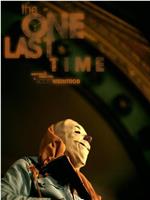 The One Last Time在线观看和下载