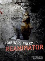 Herbert West: Reanimator在线观看和下载