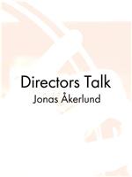 Directors Talk: Jonas Åkerlund观看