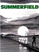 Summerfield在线观看和下载