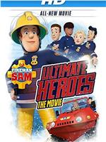 Fireman Sam: Ultimate Heroes在线观看和下载