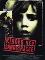 Kinder der Landstraße在线观看和下载