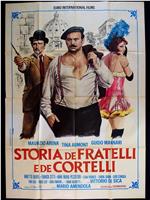 Storia de fratelli e de cortelli在线观看和下载