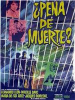 ¿Pena de muerte?在线观看和下载