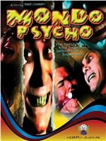 Mondo psycho在线观看和下载