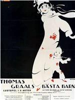 Thomas Graals bästa barn观看