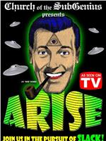 Arise! The SubGenius Video在线观看和下载