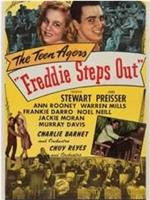 Freddie Steps Out在线观看和下载