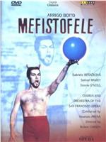 Great Performances - San Francisco Opera: Mefistofele by Arrigo Boito在线观看和下载