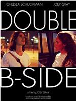 Double B-side在线观看和下载