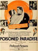 Poisoned Paradise在线观看和下载