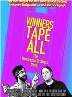 Winners Tape All: The Henderson Brothers Story在线观看和下载