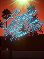 Eagles - Live at the Capital Centre在线观看和下载