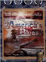 America's Blues在线观看和下载