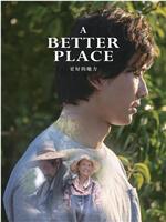 A Better Place在线观看和下载