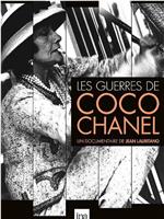 Les Guerres de Coco Chanel在线观看和下载